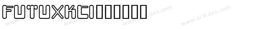 Futuxkci字体转换