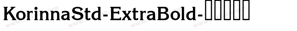 KorinnaStd-ExtraBold字体转换