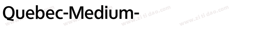 Quebec-Medium字体转换