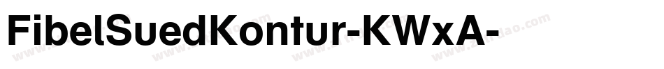 FibelSuedKontur-KWxA字体转换