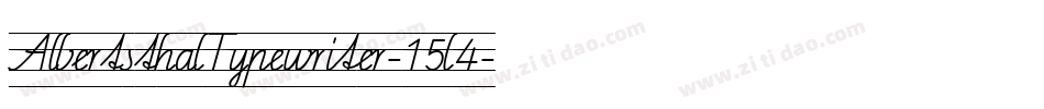 AlbertsthalTypewriter-15l4字体转换