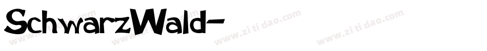 SchwarzWald字体转换