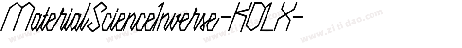 MaterialScienceInverse-KDLX字体转换