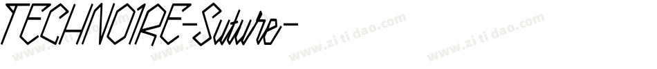 TECHNOIRE-Suture字体转换