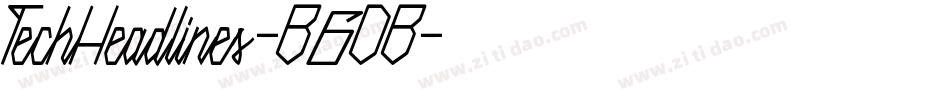TechHeadlines-B6DB字体转换