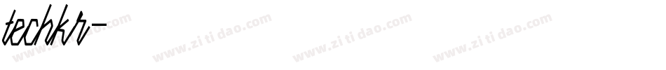 techkr字体转换