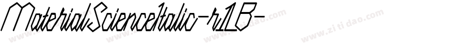 MaterialScienceItalic-r1LB字体转换 MaterialScienceItalic-r1LB字体转换