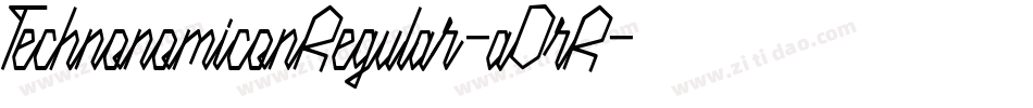 TechnonomiconRegular-aDrR字体转换