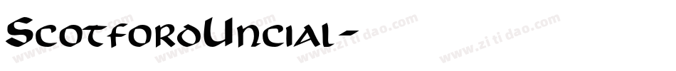 ScotfordUncial字体转换