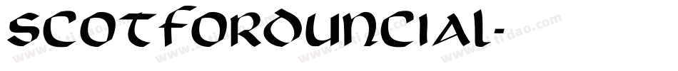 ScotfordUncial字体转换