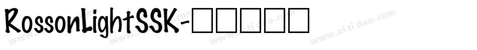 RossonLightSSK字体转换