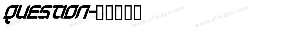 Question字体转换