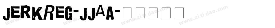 JerkReg-JJAa字体转换