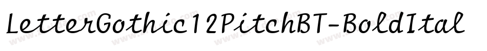 LetterGothic12PitchBT-BoldItal字体转换