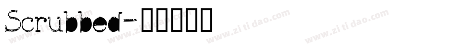 Scrubbed字体转换