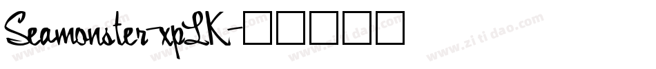 Seamonster-xpLK字体转换