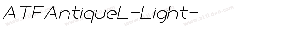 ATFAntiqueL-Light字体转换