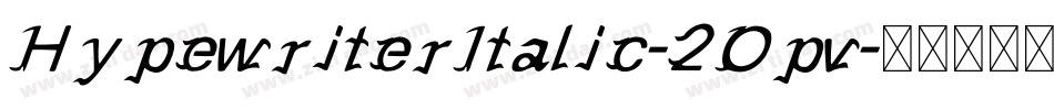 HypewriterItalic-2Opv字体转换