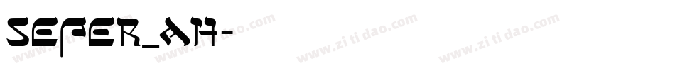 SEFER_AH字体转换