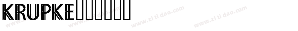 Krupke字体转换