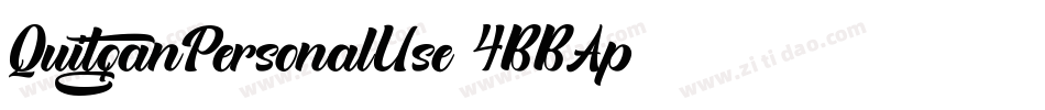 QuitganPersonalUse-4BBAp字体转换