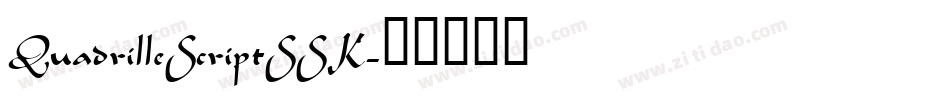 QuadrilleScriptSSK字体转换