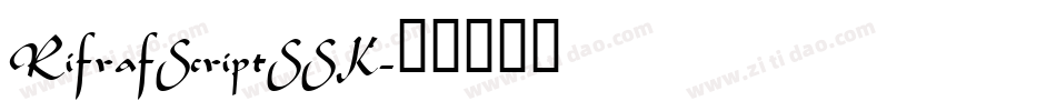 RifrafScriptSSK字体转换