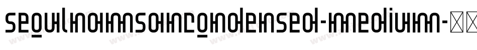 SeoulNamsanCondensed-Medium字体转换