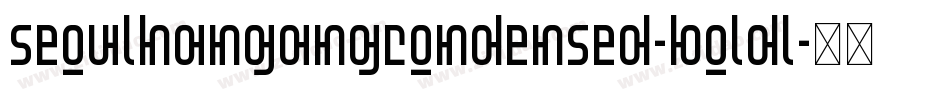SeoulHangangCondensed-BoldL字体转换