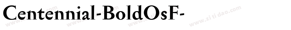Centennial-BoldOsF字体转换