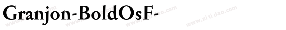 Granjon-BoldOsF字体转换