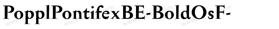 PopplPontifexBE-BoldOsF字体转换