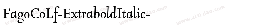 FagoCoLf-ExtraboldItalic字体转换