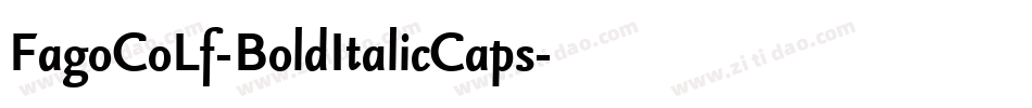 FagoCoLf-BoldItalicCaps字体转换