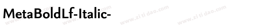MetaBoldLf-Italic字体转换