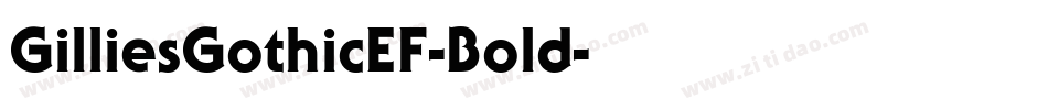GilliesGothicEF-Bold字体转换