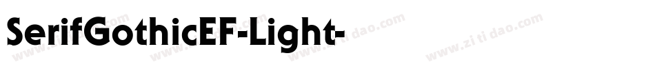SerifGothicEF-Light字体转换