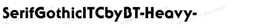 SerifGothicITCbyBT-Heavy字体转换
