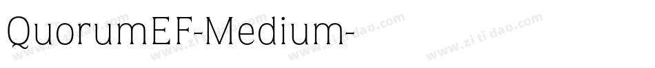 QuorumEF-Medium字体转换