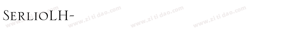 SerlioLH字体转换