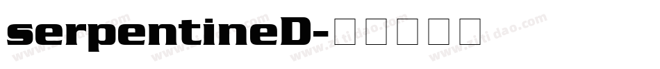serpentineD字体转换
