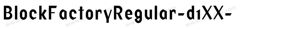 BlockFactoryRegular-d1XX字体转换