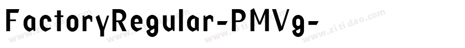 FactoryRegular-PMVg字体转换