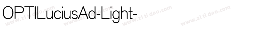 OPTILuciusAd-Light字体转换