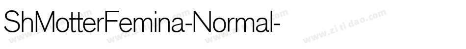 ShMotterFemina-Normal字体转换