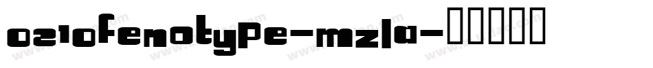 0210Fenotype-mZLa字体转换