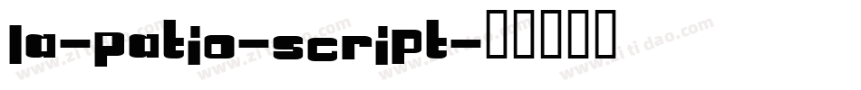 La-Patio-Script字体转换
