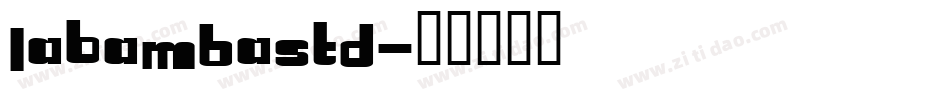 LaBambaStd字体转换
