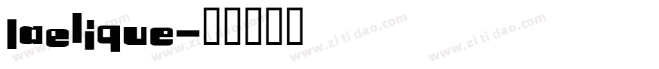 LaElique字体转换