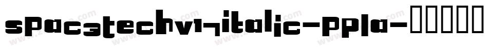 Spac3Techv17Italic-pPLa字体转换
